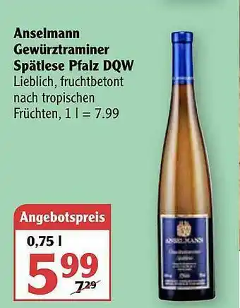 Globus Anselmann Gewürztraminer Spätlese Pfalz Dqw Angebot