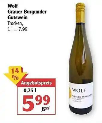 Globus Wolf Grauer Burgunder Gutswein Angebot