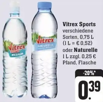 Schmidt's Märkte Vitrex Sports 0,75 L oder Naturelle 1 L Angebot