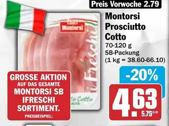 Hit Montorsi Prosciutto Cotto 70-120 g Angebot