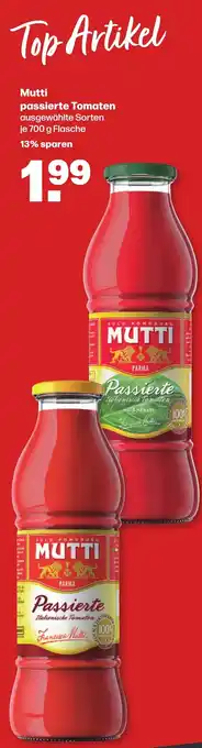 Handelshof Mutti passierte Tomaten 700 g Flasche Angebot