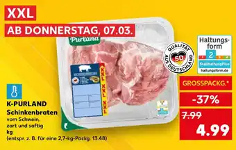 Kaufland K-PURLAND Schinkenbraten kg Angebot