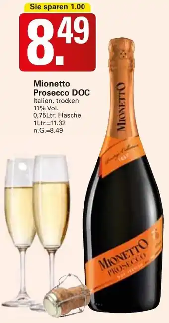 WEZ Mionetto Prosecco DOC 0,75Ltr. Flasche Angebot