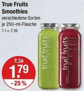 V Markt True Fruits Smoothies 250 ml Flasche Angebot