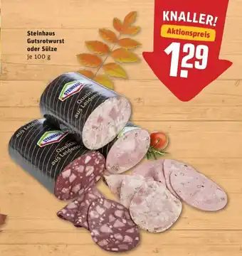 REWE Center Steinhaus Gutsrotwurst oder Sülze 100g Angebot