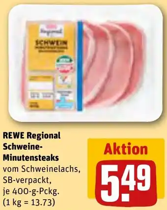 REWE Rewe Regional Schweine Minutensteaks 400 g Pckg. Angebot