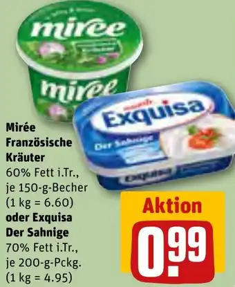 REWE Mirée Französische Kräuter 150 g Becher oder Exquisa Der Sahnige 200 g Pckg. Angebot