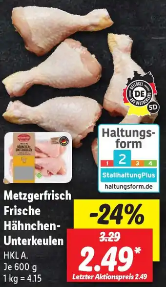 Lidl Metzgerfrisch Frische Hähnchen Unterkeulen 600 g Angebot