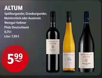 Trink und Spare ALTUM Spätburgunder, Grauburgunder, Meisterstück oder Auxerrois Weingut Vollmer 750ml Angebot