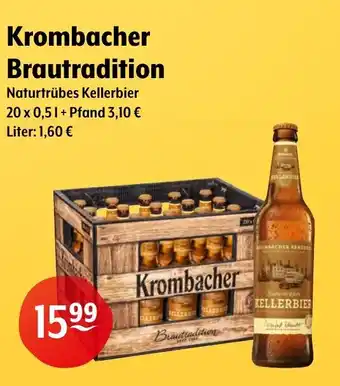 Trink und Spare Krombacher Brautradition Naturtrübes Kellerbier 20 x 0,5L Angebot