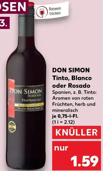 Kaufland DON SIMON Tinto, Blanco oder Rosado 0,75 L-Fl. Angebot