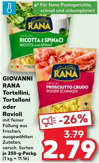 Kaufland GIOVANNI RANA Tortellini, Tortelloni oder Ravioli 250 g Packg. Angebot