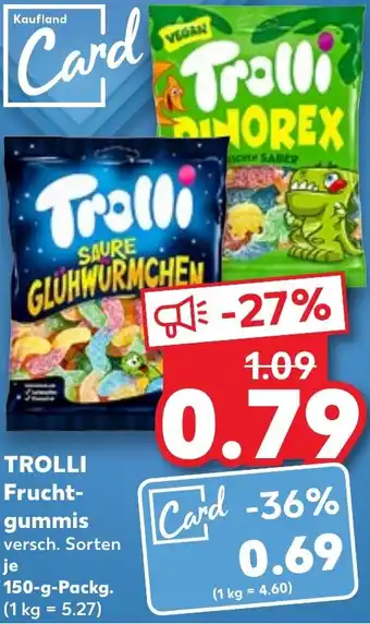 Kaufland TROLLI Fruchtgummis 150 g Packg. Angebot