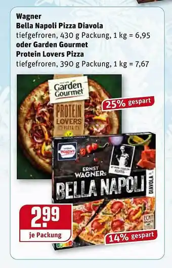 REWE Kaufpark Wagner Bella Napoli Pizza Diavola oder Garden Gourmet Protein Lovers Pizza Angebot