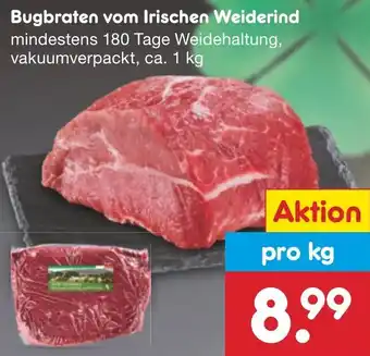 Netto Marken-Discount Bugbraten vom Irischen Weiderind ca. 1 kg Angebot