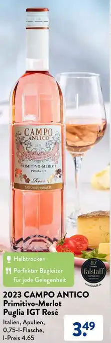 Aldi Süd 2023 CAMPO ANTICO Primitivo-Merlot Puglia IGT Rosé 0,75 L Flasche Angebot