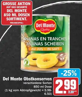 Hit Del Monte Obstkonserven 850 ml Dose Angebot