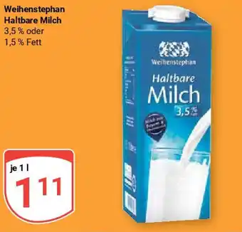 Globus Weihenstephan Haltbare Milch 3,5% oder 1 l Angebot