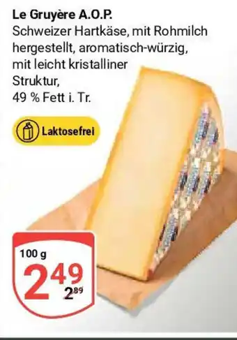 Globus Le Gruyère A.O.P. 100 g Angebot