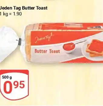 Globus Jeden Tag Butter Toast 500 g Angebot