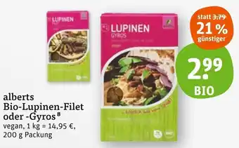 tegut alberts Bio-Lupinen-Filet oder -Gyros 200 g Packung Angebot