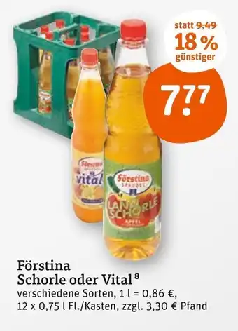 tegut Förstina Schorle oder Vital 12 x 0,75 | Fl./Kasten Angebot