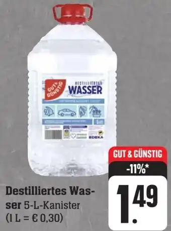 Scheck-in-Center GUT & GÜNSTIG Destilliertes Wasser 5 L Kanister Angebot