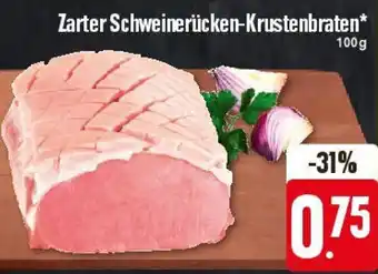 Edeka Zarter Schweinerücken-Krustenbraten 100 g Angebot