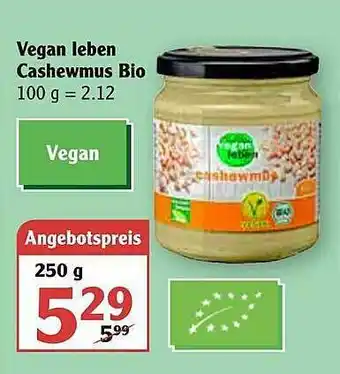 Globus Vegan Leben Cashewmus Bio Angebot