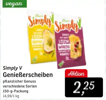 KONSUM Simply V Genießerscheiben 150-g-Packung Angebot