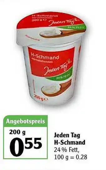 Globus Jeden Tag H-schmand Angebot