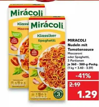 Kaufland Miracoli Nudeln Mit Tomatensauce Angebot