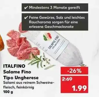 Kaufland Italfino Salame Fino Tipo Ungherese Angebot