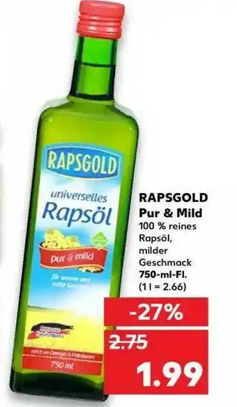 Kaufland Rapsgold Pur & Mild Angebot