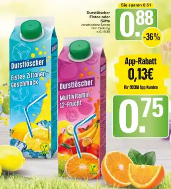 WEZ Durstlöscher Eistee oder Säfte 1Ltr. Packung Angebot