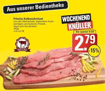 WEZ Frische Kalbsschnitzel 100 g Angebot