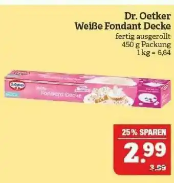 Marktkauf Dr. Oetker Weiße Fondant Decke Angebot