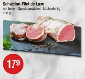 V Markt Schweine-Filet de Luxe mit feinem Speck umwickelt, küchenfertig 100 g Angebot