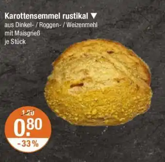 V Markt Karottensemmel rustikal je Stück Angebot