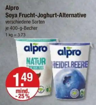 V Markt Alpro Soya Frucht-Joghurt-Alternative je 400-g-Becher Angebot