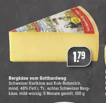 Edeka Bergkäse Vom Gotthardweg Angebot