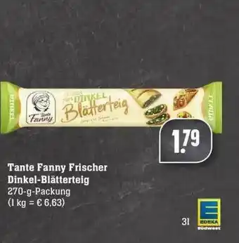 Edeka Tante Fanny Frischer Dinkel-blätterteig Angebot