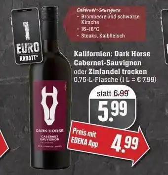 Edeka Kalifornien: Dark Horse Cabernet-sauvignon Oder Zinfandel Trocken Angebot