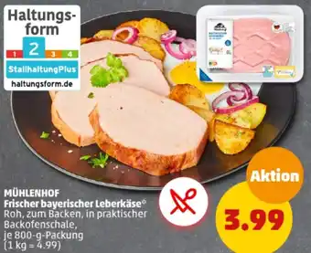 PENNY MÜHLENHOF Frischer bayerischer Leberkäse 800 g Packung Angebot