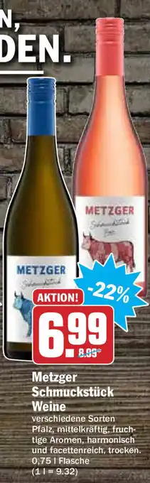 Hit Metzger Schmuckstück Weine 0,75L Angebot