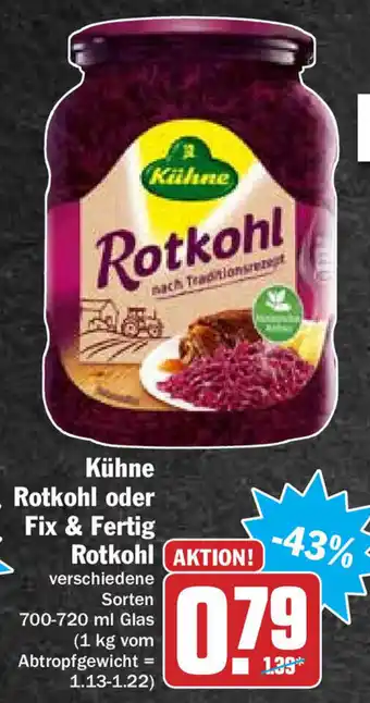 Hit Kühne Rotkohl oder Fix & Fertig Rotkohl 700-720ml Angebot