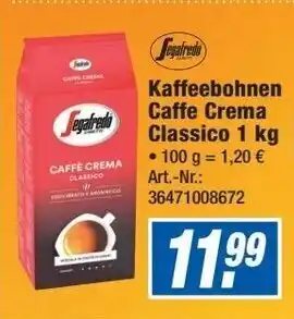 Expert Technomarkt Segafredo Kaffeebohnen Caffe Crema Classico 1kg Angebot