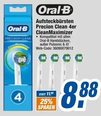 HEM Expert Oral B Aufsteckbürsten Precion Clean 4er CleanMaximizer Angebot