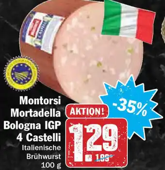 Hit Montorsi Mortadella Bologna IGP 4 Castelli 100g Angebot