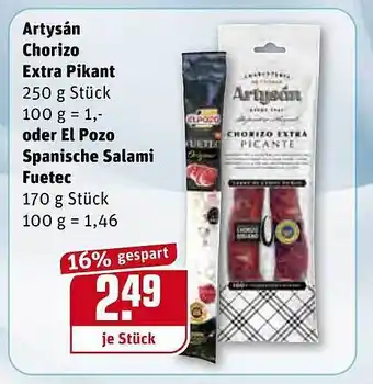 REWE Kaufpark Artysán Chorizo Extra Pikant oder El Pozo Spanische Salami Fuetec Angebot